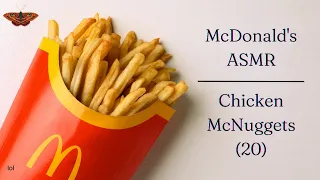 ASMR MUKBANG MCDONALD'S CHICKEN MCNUGGETS | 20 PIECE FEAST | EATING SOUNDS | ...no fries lol.