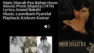"Main Sharab Pee Rahan Hoon": Laxmikant-Pyarelal for "Prem Shastra" (1974)