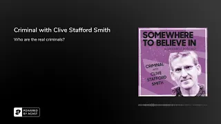 Criminal with Clive Stafford Smith