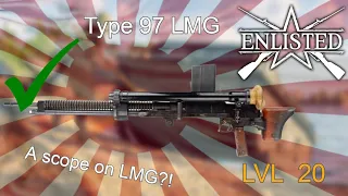 Enlisted: type 97 lmg review and all LMGs Ranking