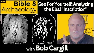 See For Yourself: Analyzing the Ebal "Inscription" | Bible & Archaeology