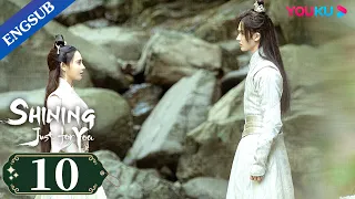 [SHINING Just for You] EP10|Empress Fell for Prince|Feng Shaofeng/Peng Xiaoran/Zhu Zhengting | YOUKU