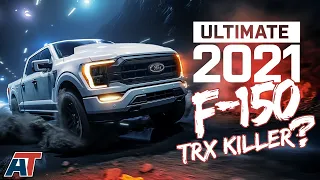 Building the Ultimate Supercharged 2021 Ford F150 - TRX Killer?