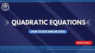 Quadratic Equations l TS ICET and AP ICET