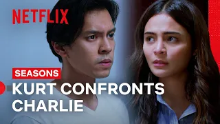 Kurt Confronts Charlie | Seasons | Netflix Philippines