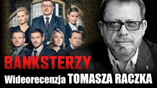 BANKSTERZY, reż. Marcin Ziębiński, prod  2020 - wideorecenzja Tomasza Raczka