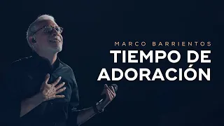 🔴 Tiempo de ADORACIÓN | Marco Barrientos