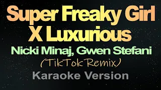 Super Freaky Girl - Nicki Minaj (Karaoke)