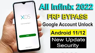 All Infinix Frp Bypass Android 11/12 Unlock Google Account Lock Latest Security 2022 Without Pc |