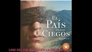 País de los ciegos(audiolibro) H.G. Wells