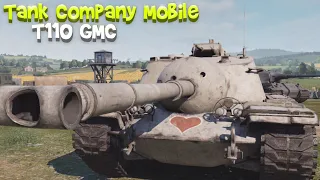 Tank Company Mobile | T110 GMC | 10k DMG, 17k DMG Blocked