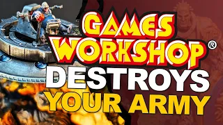 Games Workshop Destroys Your Army | Diorama