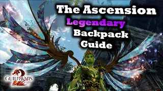 The Ascension Legendary PvP Backpack Guide for Guild Wars 2