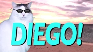 HAPPY BIRTHDAY DIEGO! - EPIC CAT Happy Birthday Song