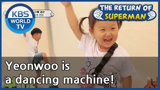 Yeonwoo is a dancing machine! (The Return of Superman) | KBS WORLD TV 201004