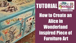 How to Create an Alice in Wonderland inspired Piece of Furniture Art
