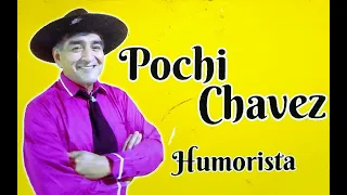 POCHI CHAVEZ 2021 SUS MEJORES CHISTES TODOS LOS CUENTOS