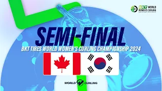 CANADA v KOREA - BKT Tires World Women's Curling Championship 2024 - Highlights