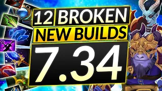 12 NEW BUILDS in Patch 7.34 - Best Item and HERO COMBOS - Dota 2 Guide