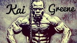 KAI GREENE - MY WORK ETHIC IS SICK