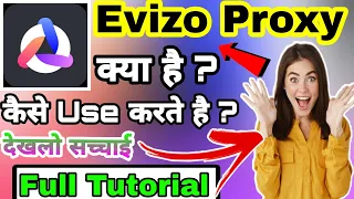 Evizo Proxy Kaise Use Kare || How To Use Evizo Proxy VPN | Evizo Proxy vpn Kaise chalate hai |