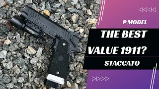 Staccato P: The Best Value in 1911s?
