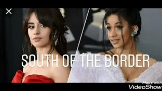 Camila Cabello, Cardi B - South of the Border (Without Ed Sheeran)