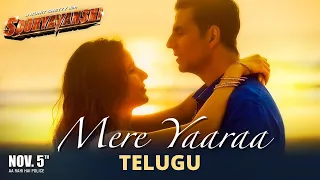 Sooryavanshi: Mere Yaaraa Telugu Song | Akshay Kumar, Katrina Kaif, | NRK DS