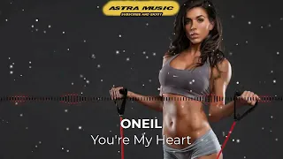 Fitness Workout Music 2022🔥 ONEIL - You're My Heart Extreme 2022🔥 BEST EDM BOUNCE ELECTRO HOUSE