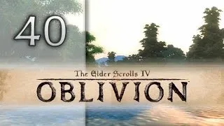 TES IV Oblivion: #40 Темное Братство