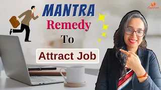 Mantra/Chant to Attract Dream Job | SWITCHWORD Spell | Manifest Dream Job Affirmation | Easyvasstu