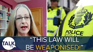 “This Will Be Weaponised!” Fears Scotland’s New Hate Crime Law ‘Criminalises’ Free Speech