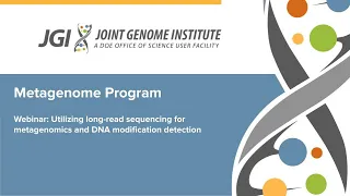 JGI Engagement: Utilizing long-read sequencing for metagenomics and DNA modification detection