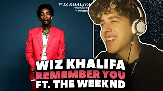 Wiz Khalifa & The Weeknd - Remember You REACTION! [First Time Hearing]