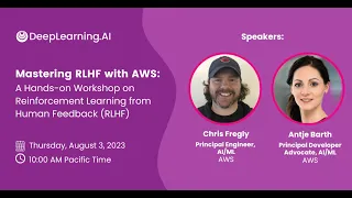 Mastering RLHF with AWS: A Hands-on Workshop on Reinforcement Learning from Human Feedback