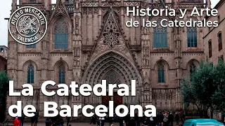 La Catedral de Barcelona. Su historia, arquitectura y obras de arte más importantes | Amando García