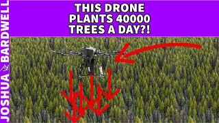 Tree Planting Drones Can Plant 40,000 Seeds a Day - FPV News