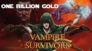 How to Make 1 BILLION GOLD in Vampire Survivors