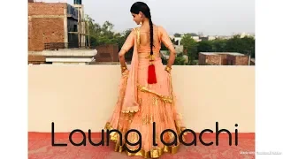 Laung laachi Dance video by kanishka talent hub Mannat noor
