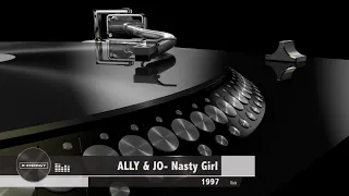 Ally & Jo - Nasty Girl [1997]