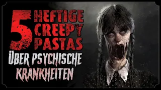 5 Creepypastas über psychische Krankheiten 🤯 Creepypasta Compilation (Horror Hörbuch german/deutsch)