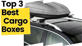 The 3 Best Cargo Boxes On The Market in 2023