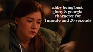 abby littman being the best ginny & georgia character for 1 minute and 26 seconds