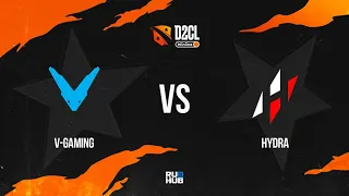 V-Gaming vs HYDRA, Winline D2CL 2022 Season 7, bo3, game 3 [Lex & 4ce]