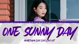 KASSY (케이시) - One Sunny Day 'Hometown Cha Cha Cha OST' (Color Coded Lyrics Han|Rom|Eng)