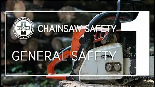 Chainsaw Safety | General Safety