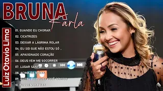 BRUNA KARLA As Melhores Música Gospel 2022 - Top 15 Melhores músicas Gospel Mais Tocadas