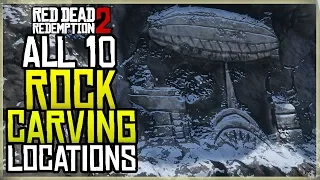 ALL 10 ROCK CARVINGS EXACT LOCATIONS - RED DEAD REDEMPTION 2