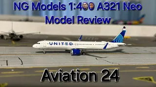 NG Models 1:400 United A321Neo Review