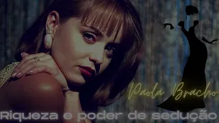 PAOLA BRACHO 👠 ARQUÉTIPO ATRAÇÃO FATAL BELEZA RIQUEZA  E PODER DE SEDUÇÃO